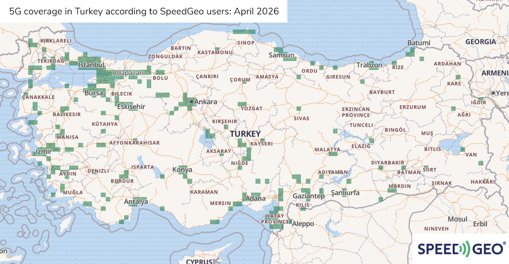 5G coverage in Turkey according to SpeedGeo users: April 2026